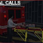 Medical Calls | Give EMS Something To Do!