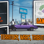 Gang Territory, Gang Wars and more!